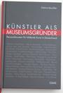 Otto Ditscher im neuen Buch von Sabine Muschler - Knstler als Museumsgrnder